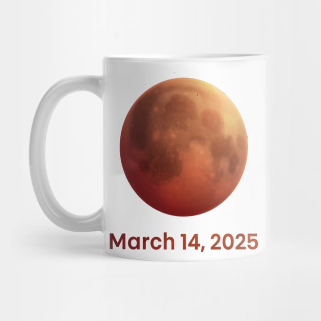 Total - Lunar - Eclipse - Blood - Moon - March 14 - 2025 Eclipse by ArtistTee ⭐⭐⭐⭐⭐